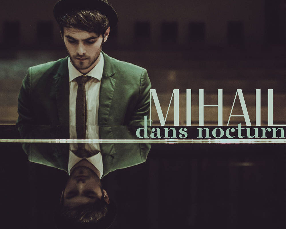 VIDEO Mihail – Dans Nocturn