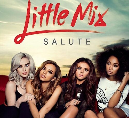 VIDEOCLIP NOU Little Mix – Salute