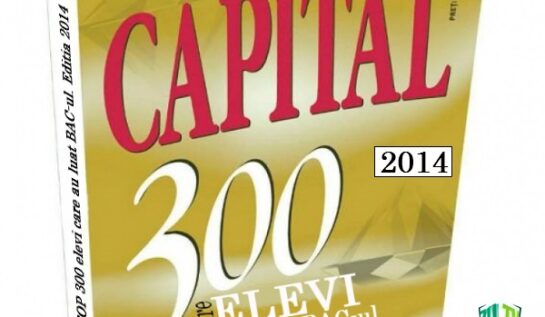 Revista Capital va lansa suplimentul „Top 300 elevi care au luat BAC-ul în 2014″