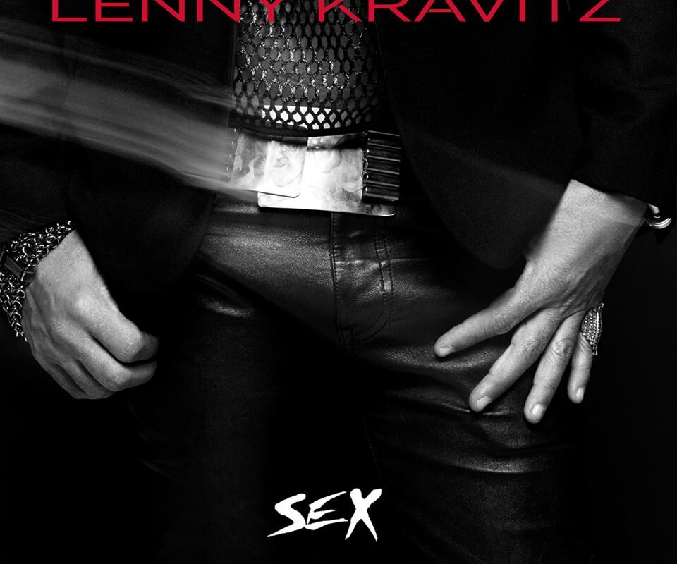 PIESĂ NOUĂ: Lenny Kravitz – Sex