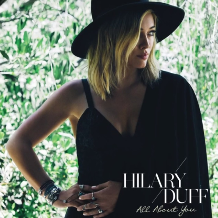 PIESĂ NOUĂ | Hilary Duff – All About You