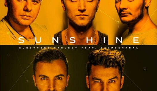 PIESĂ NOUĂ: Sunstroke Project feat. Deepcentral – Sunshine