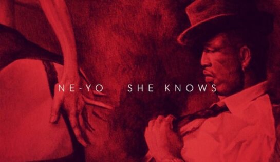 VIDEOCLIP NOU | Ne-Yo feat Juicy J – She Knows