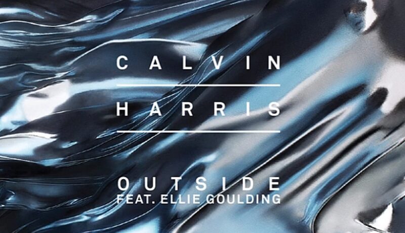PIESĂ NOUĂ | Calvin Harris ft. Ellie Goulding – Outside