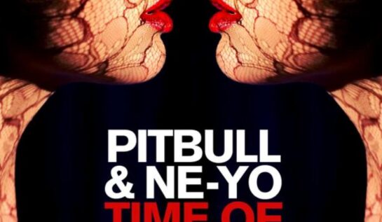 PIESĂ NOUĂ | Pitbull feat. Ne-Yo – Time of Our Lives
