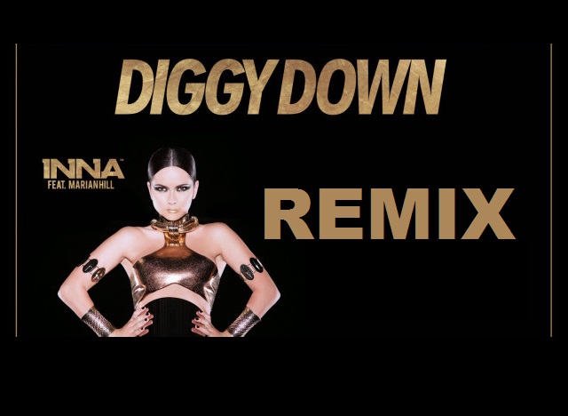 REMIX FRESH | INNA – Diggy Down feat. Marian Hill