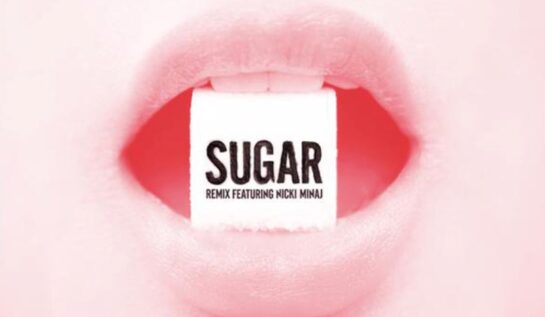 Ascultă remix-ul ăsta! Maroon 5 ft. Nicki Minaj – „Sugar”