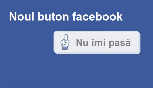 Facebook va introduce pentru postări butonul „Nu îmi pasă”