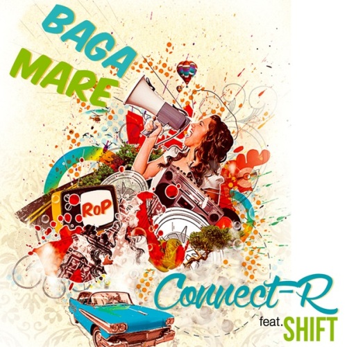VIDEOCLIP NOU | Connect-R feat. Shift – Baga Mare