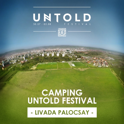 UNTOLD Festival prezintă camping-ul oficial cu peste 25.000 de locuri!