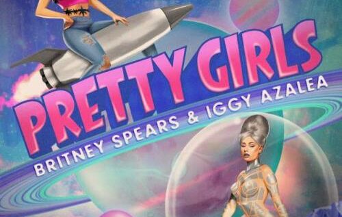 PIESĂ NOUĂ | Britney Spears & Iggy Azalea – Pretty Girls