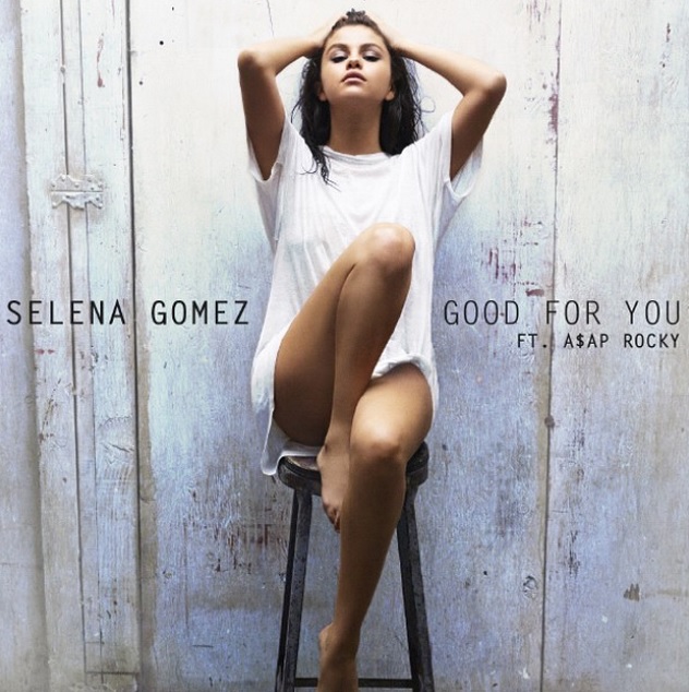 PIESĂ NOUĂ: Selena Gomez ft. A$AP Rocky – Good For You
