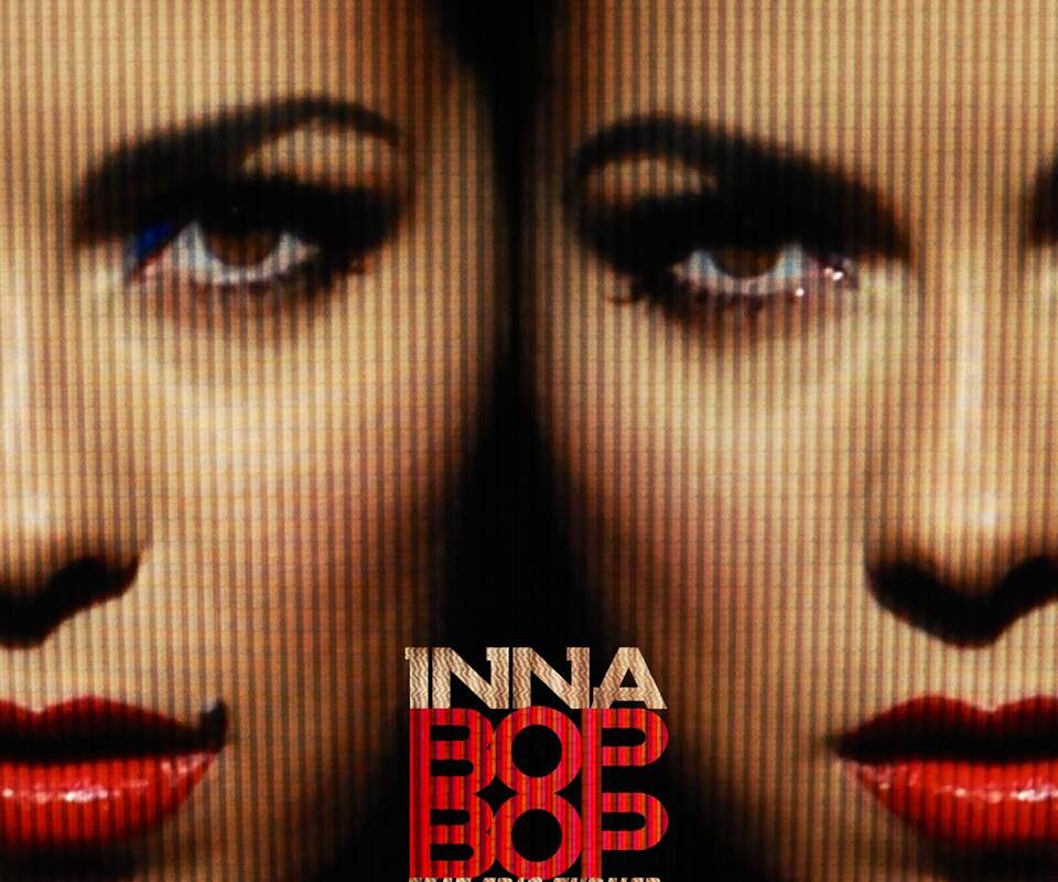 BETON! INNA a lansat ŞASE remixuri pentru „Bop Bop”. Care e preferatul tău?