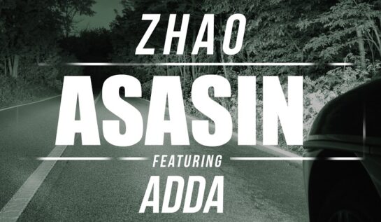 VIDEOCLIP NOU: Zhao feat. ADDA – Asasin