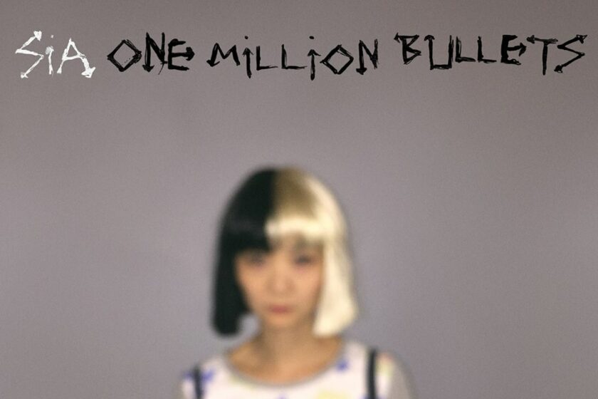 PIESĂ NOUĂ: Sia – One Million Bullets