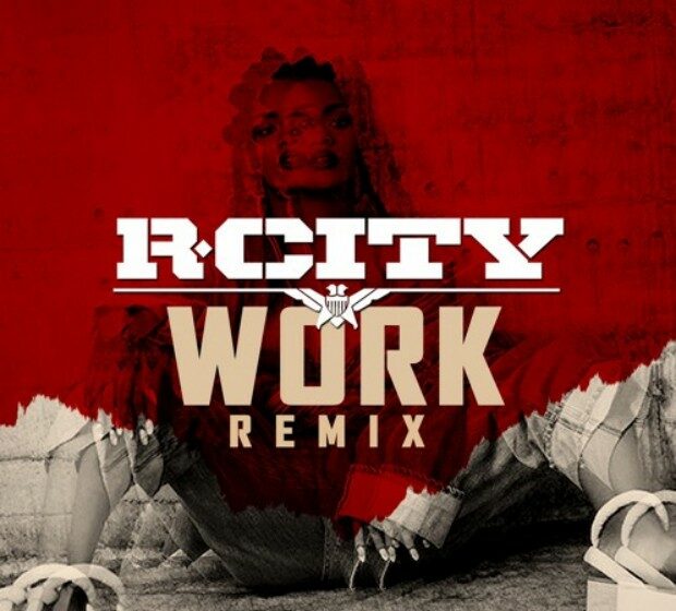 ASCULTĂ: R. City are un remix BETON pentru ”Work” a Rihannei