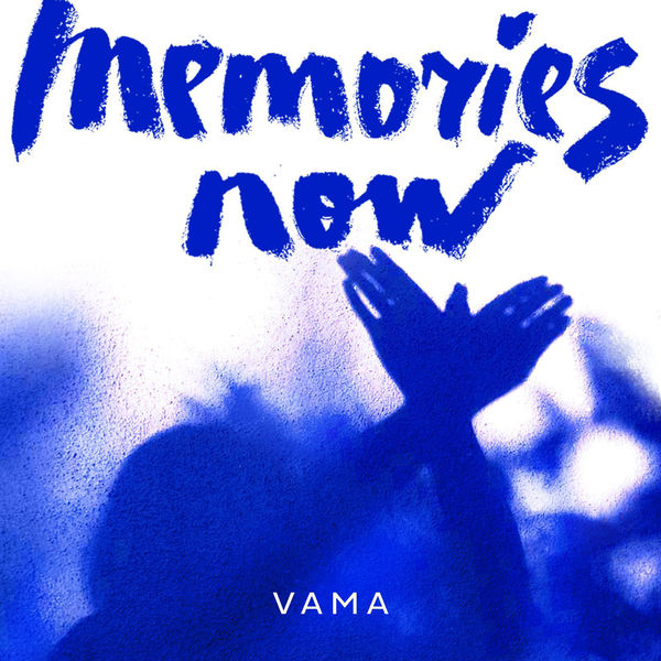VIDEOCLIP NOU: Vama – Memories Now