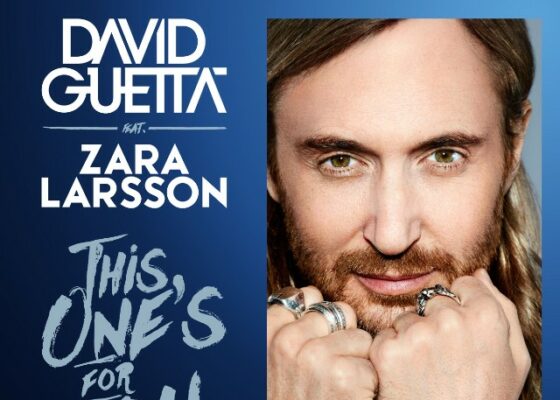 VIDEO TEASER: David Guetta feat. Zara Larsson – This One’s For You