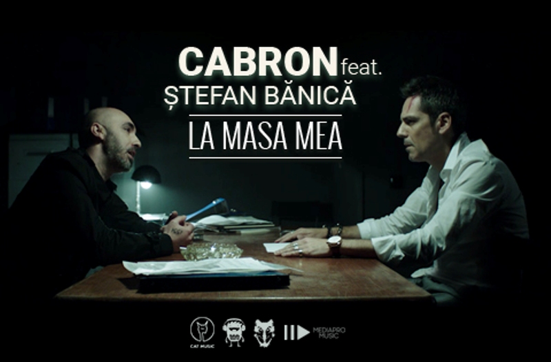 VIDEOCLIP NOU: Cabron feat. Ștefan Bănică – La masa mea