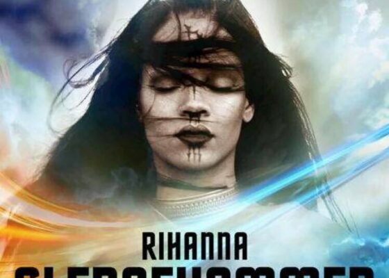 PIESĂ NOUĂ: Rihanna – Sledgehammer