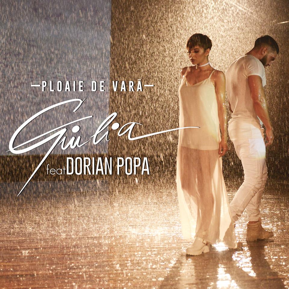 VIDEOCLIP NOU: Giulia feat. Dorian Popa – Ploaie de vară