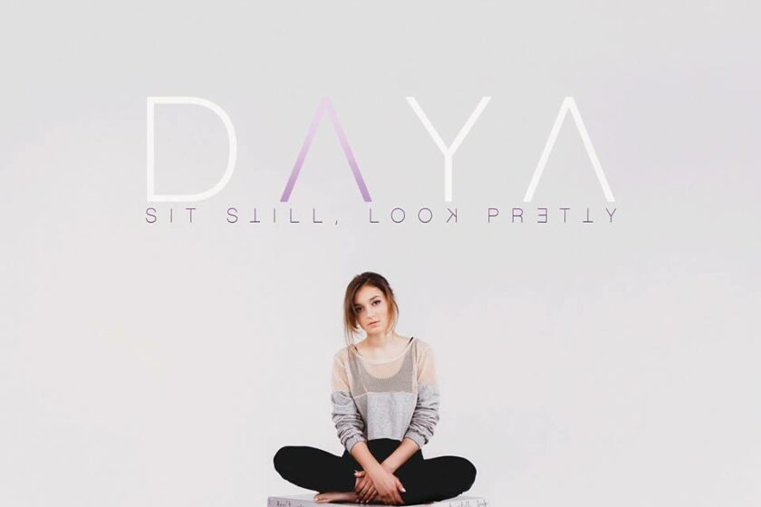 VIDEOCLIP NOU: Daya – Sit Still, Look Pretty