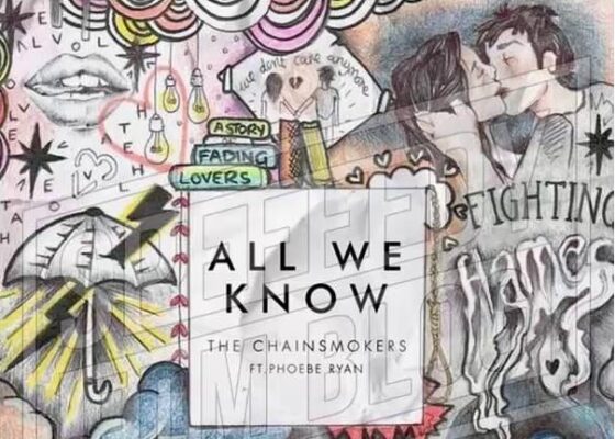 PIESĂ NOUĂ: The Chainsmokers ft. Phoebe Ryan – All We Know