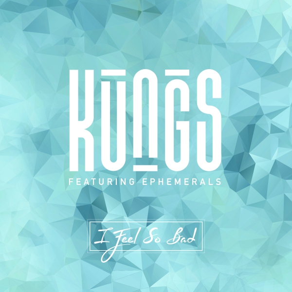 VIDEOCLIP NOU: Kungs ft. Ephemerals – I Feel So Bad