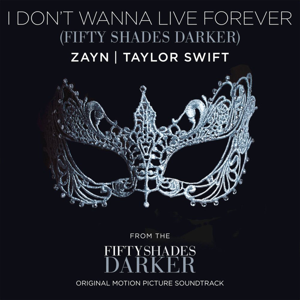LYRIC VIDEO: Zayn & Taylor Swift – I Don’t Wanna Live Forever (Fifty Shades Darker)