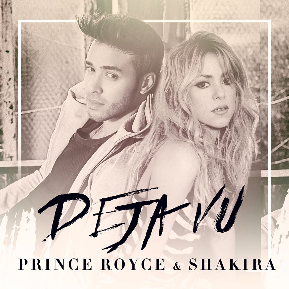 PIESĂ NOUĂ | Prince Royce feat. Shakira – Deja vu