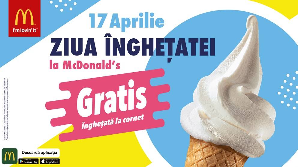 (P) Pe 17 aprilie e Ziua Îngheţatei la McDonald’s, cel mai aşteptat eveniment al începutului de vară