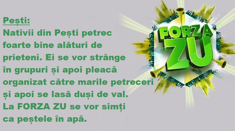FORZOSCOP | Cum o să te distrezi la FORZA ZU, în funcție de zodie!