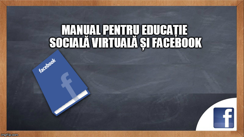 Asta e culmea! Ministerul Educației va scoate și un manual despre facebook pentru competențe digitale!