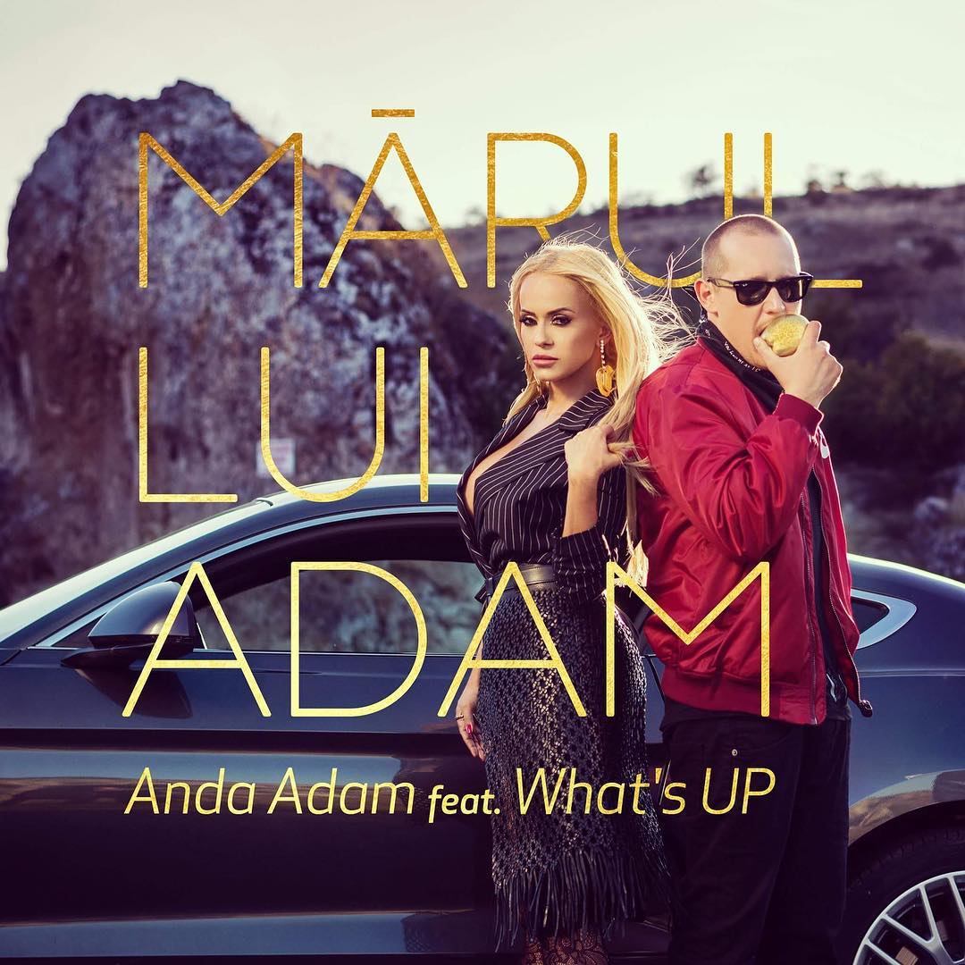 VIDEOCLIP NOU: Anda Adam feat. What’s Up – Mărul lui Adam
