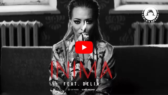 VIDEOCLIP NOU: Carla’s Dreams feat. Delia – Inima