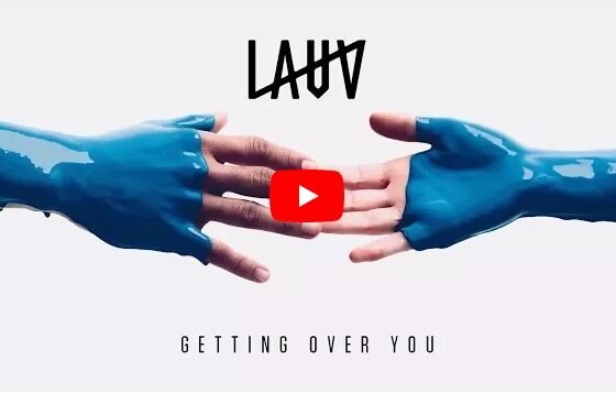 PIESĂ NOUĂ: Lauv – Getting Over You