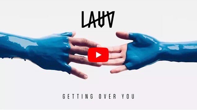 PIESĂ NOUĂ: Lauv – Getting Over You