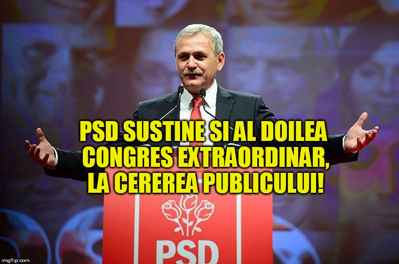 Întocmai ca la artiștii consacrați, PSD va susține și al doilea Congres Extraordinar la Sala Palatului, la cererea publicului!