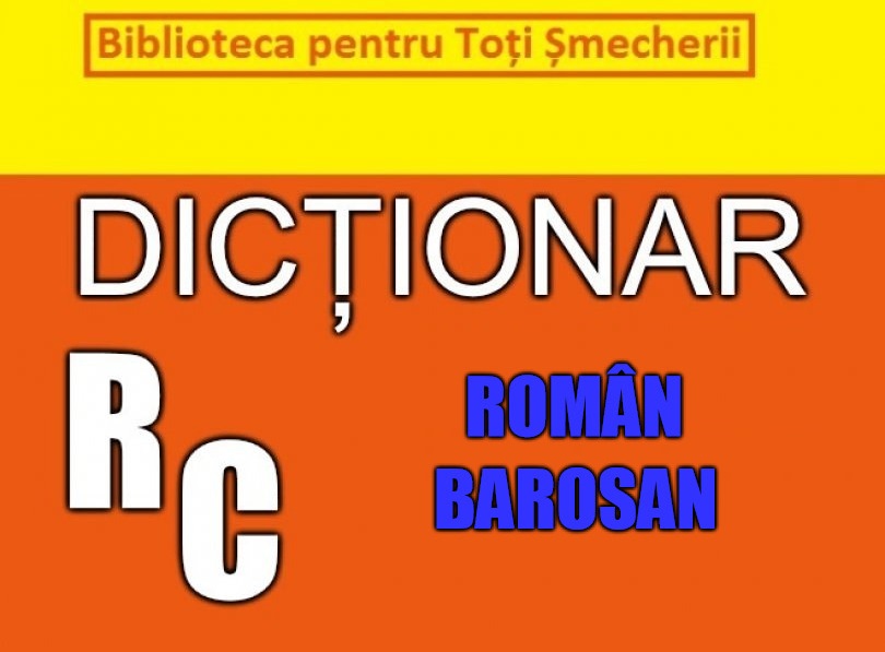 Bine, Boss! Se lansează Dicționarul de Conversație Român-Barosan!