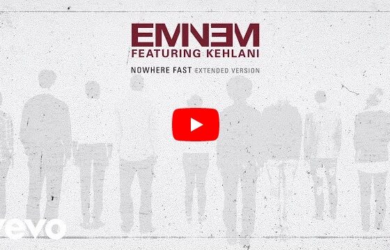 PIESĂ NOUĂ: Eminem ft. Kehlani – Nowhere Fast