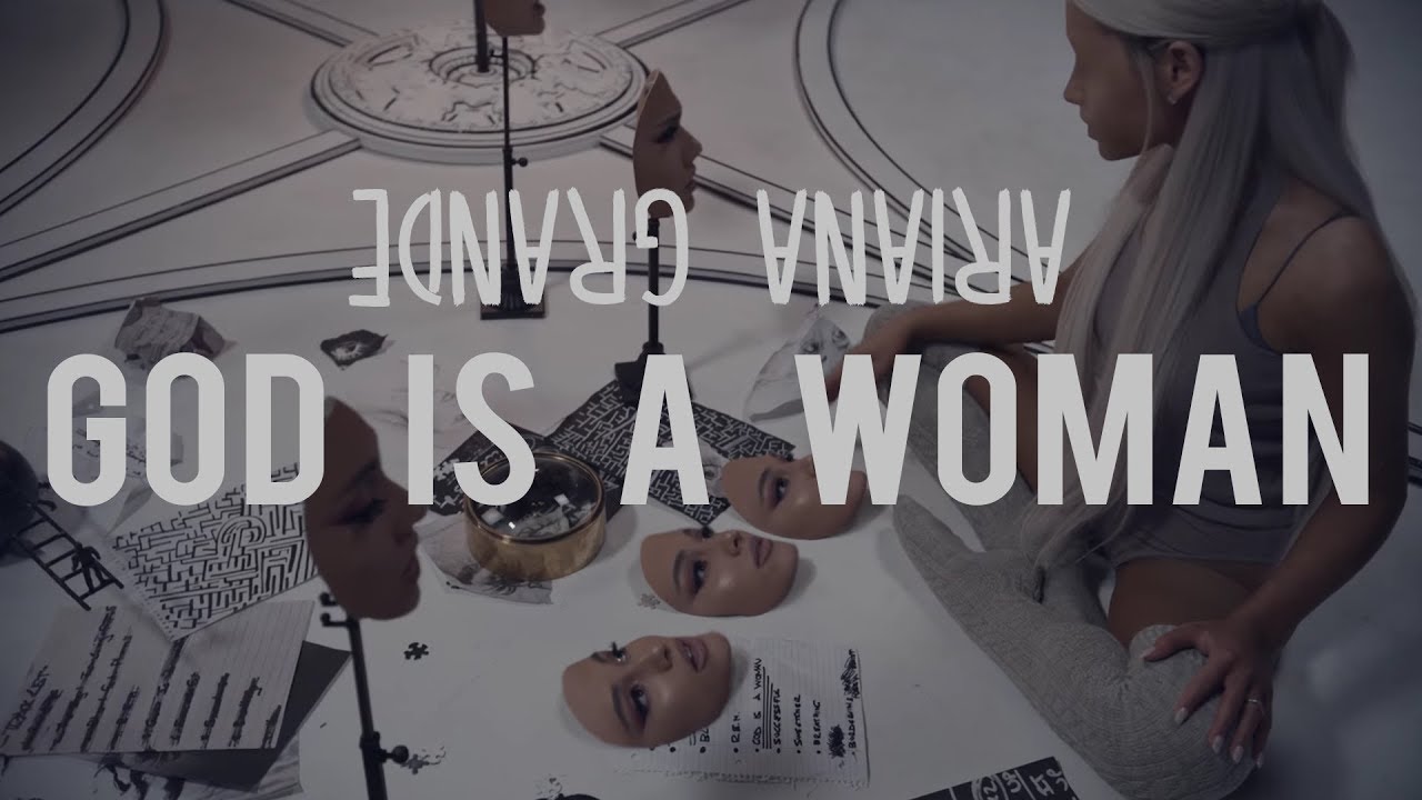 LYRIC VIDEO: Ariana Grande – God is a woman