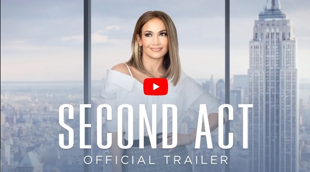 VIDEO | A apărut trailerul comediei în care joacă Jennifer Lopez, „Second Act”! Nu trebuie să-l ratezi!