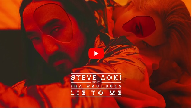 PIESĂ NOUĂ: Steve Aoki feat. Ina Wroldsen – Lie To Me