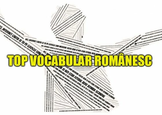 TOP 30 Vocabular Românesc: Care sunt cele mai des folosite cuvinte din limba română!