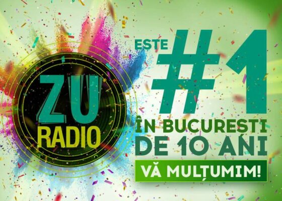 Radio ZU este numărul unu în București, de 10 ani