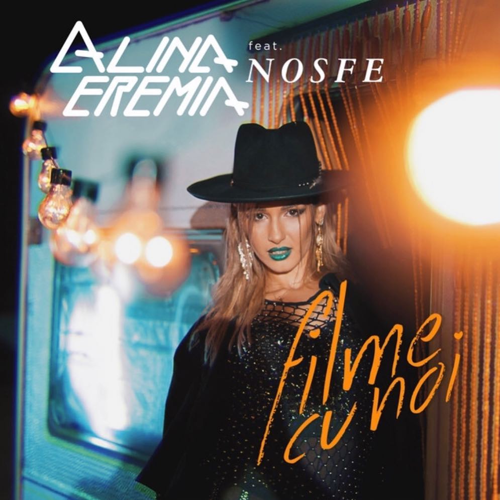 VIDEOCLIP NOU: Alina Eremia feat. NOSFE – Filme cu Noi