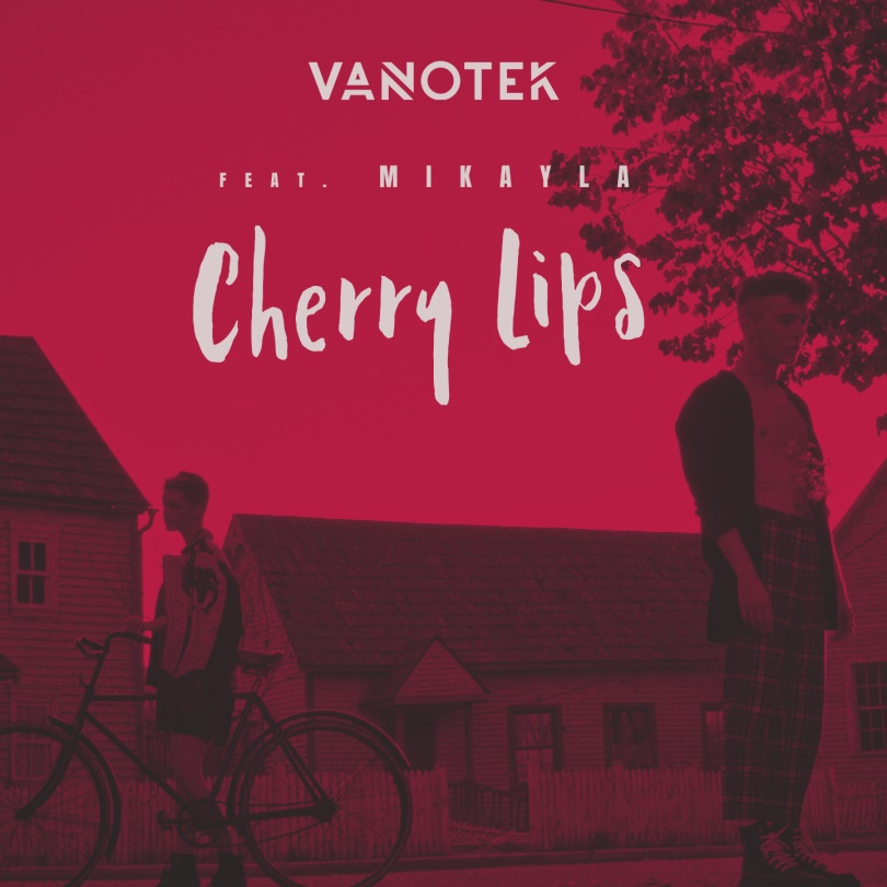 VIDEOCLIP NOU: Vanotek feat. Mikayla – Cherry Lips