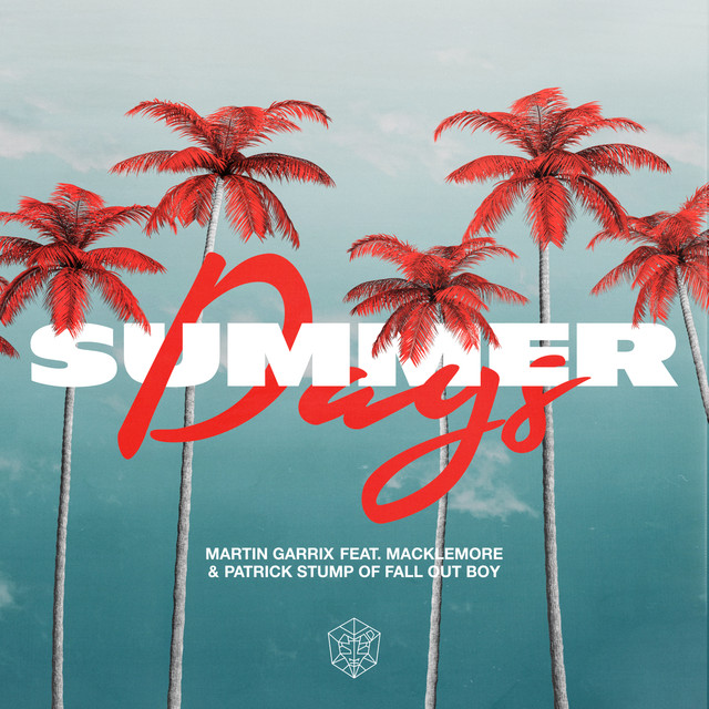 PIESĂ NOUĂ | Martin Garrix feat. Macklemore & Patrick Stump of Fall Out Boy – Summer Days