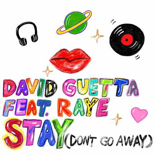 PIESĂ NOUĂ | David Guetta feat Raye – Stay