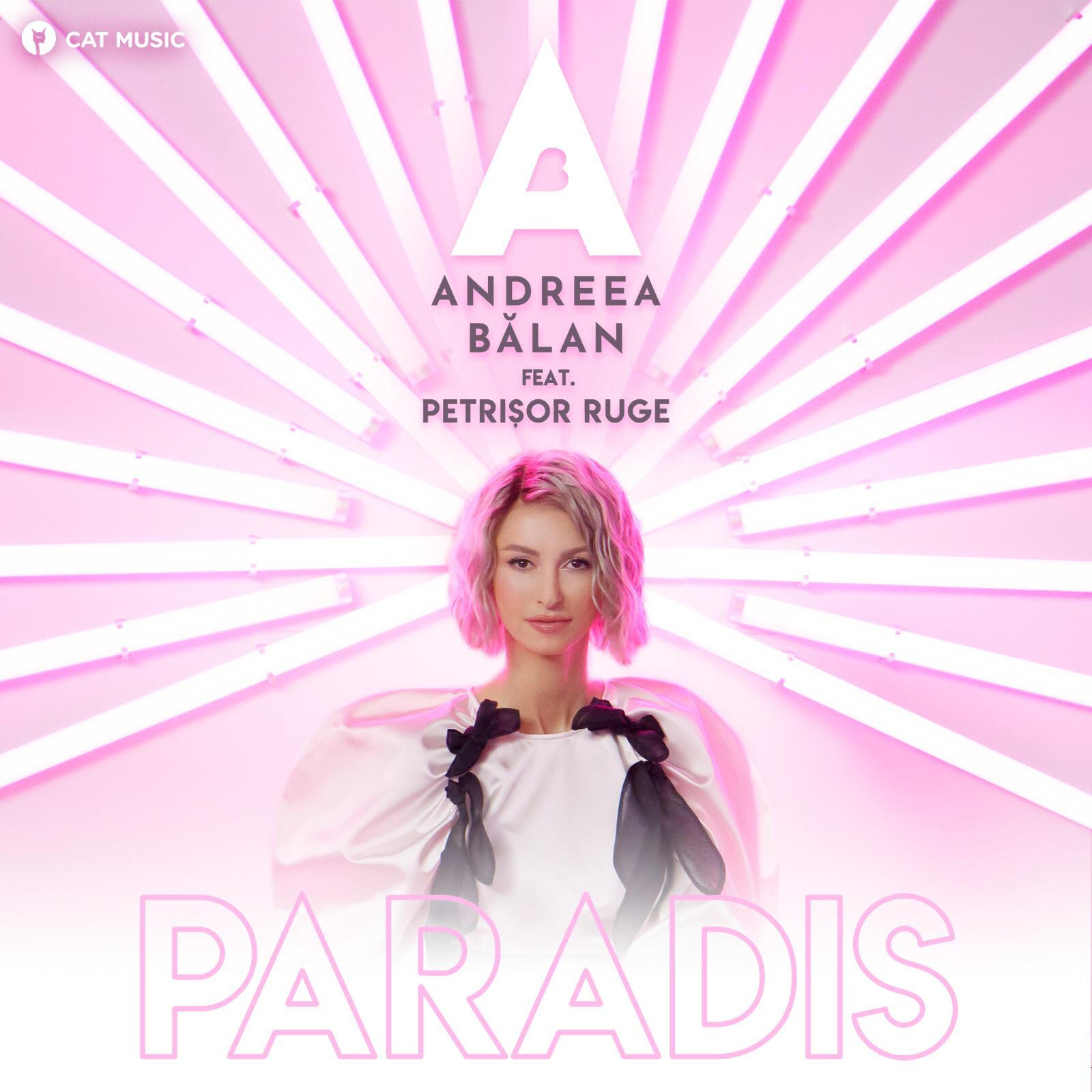 VIDEOCLIP NOU | Andreea Bălan feat. Petrișor Ruge – Paradis